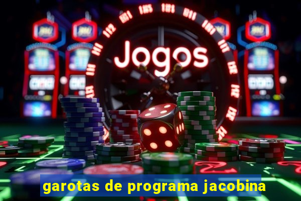 garotas de programa jacobina